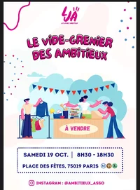 Le Vide-grenier des Ambitieux, Place des Fêtes