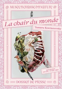 Exposition de Tamara Kostianovsky, La chair du monde